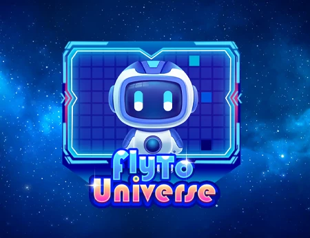 Fly To Universe